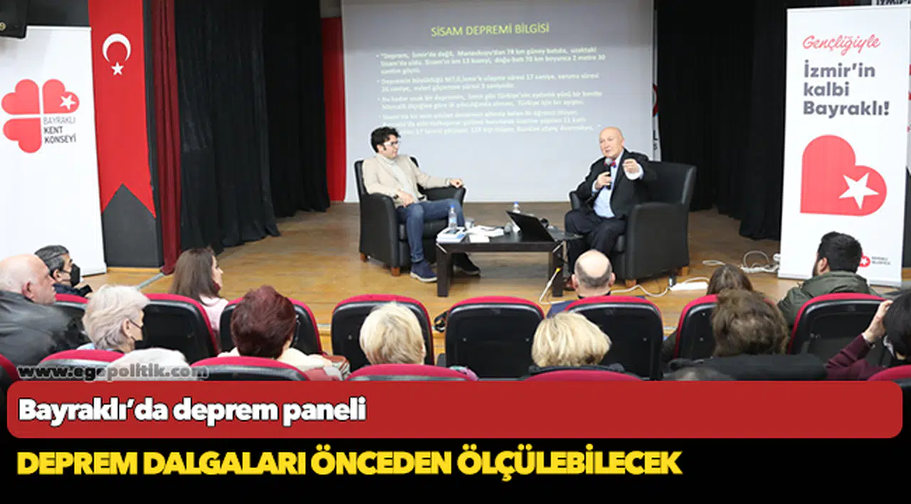 Bayraklı’da deprem paneli