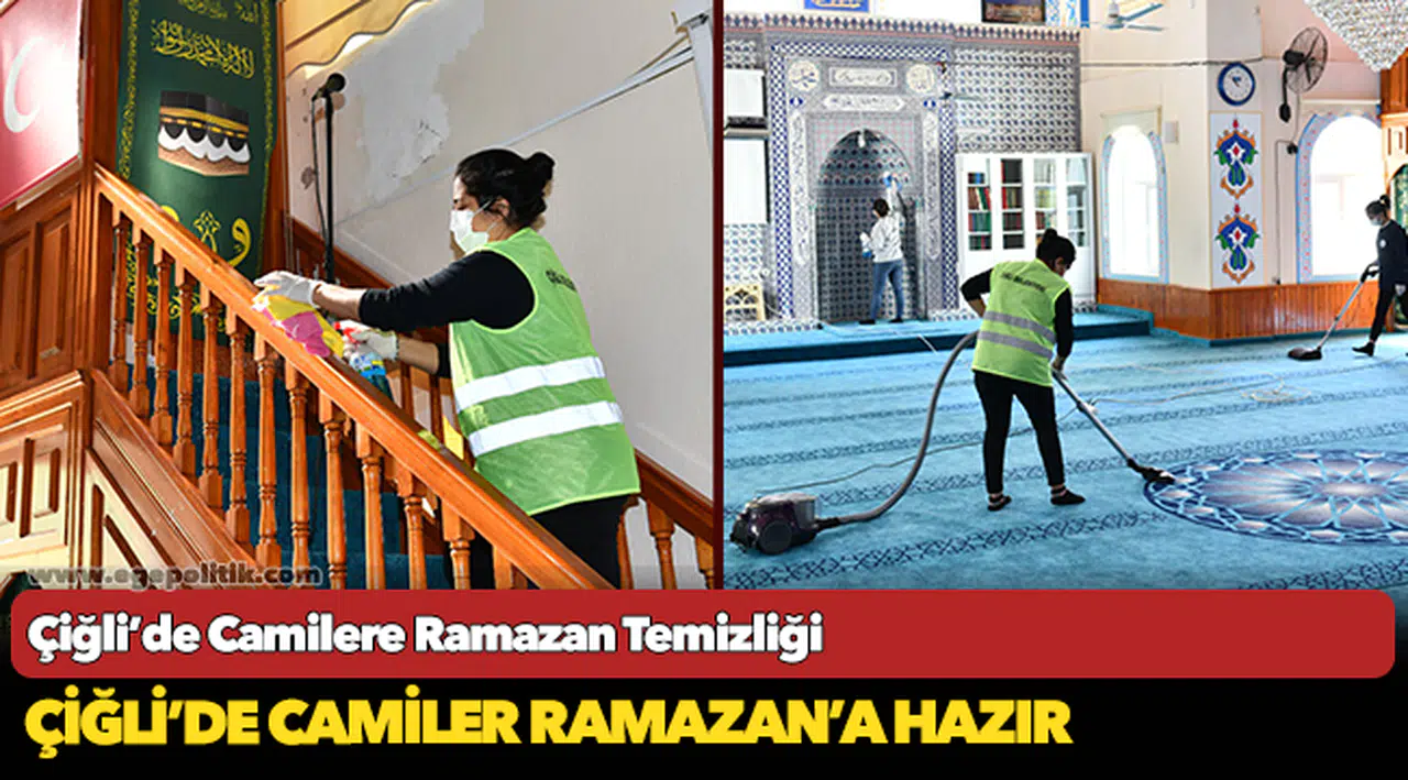 Çiğli’de Camilere Ramazan Temizliği