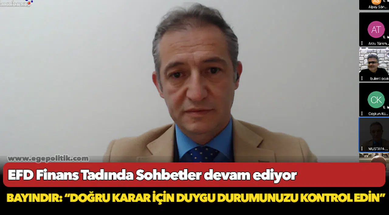 EFD Finans Tadında Sohbetler devam ediyor