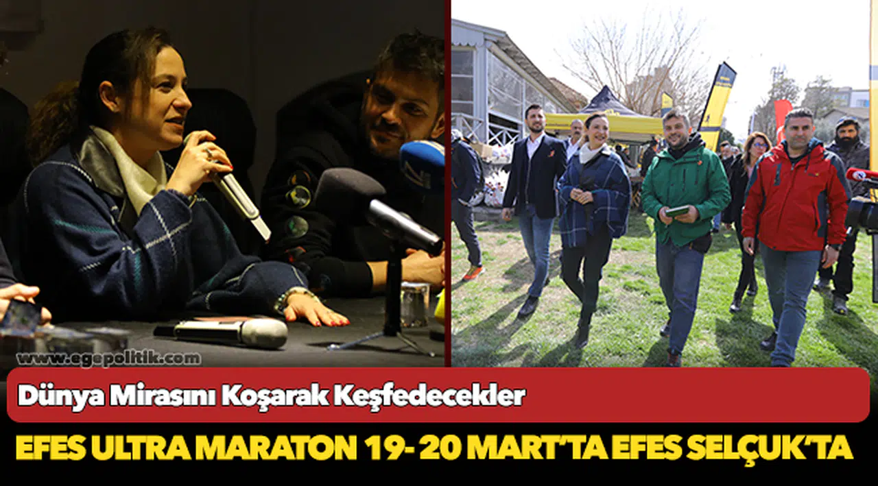 Efes Ultra Maraton 19- 20 Mart’ta Efes Selçuk’ta