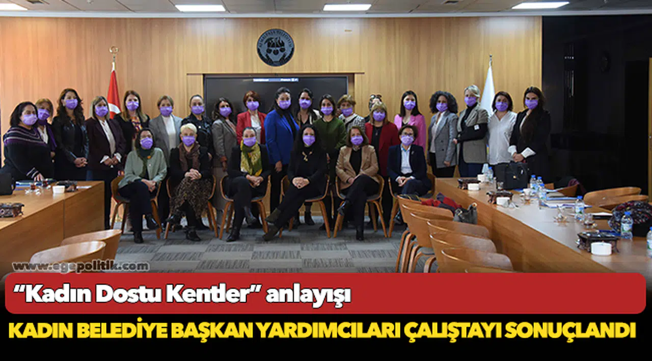 “Kadın Dostu Kentler” Anlayışı
