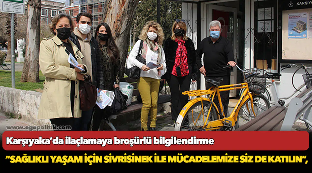 Karşıyaka’da ilaçlamaya broşürlü bilgilendirme