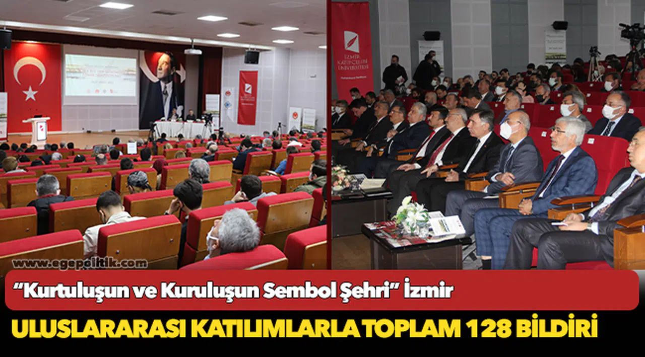 “Kurtuluşun ve Kuruluşun Sembol Şehri” İzmir