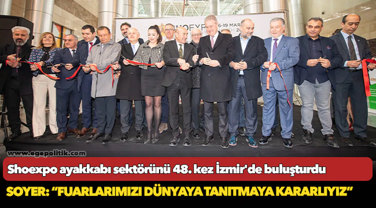 Soyer: “Fuarlarımızı dünyaya tanıtmaya kararlıyız”