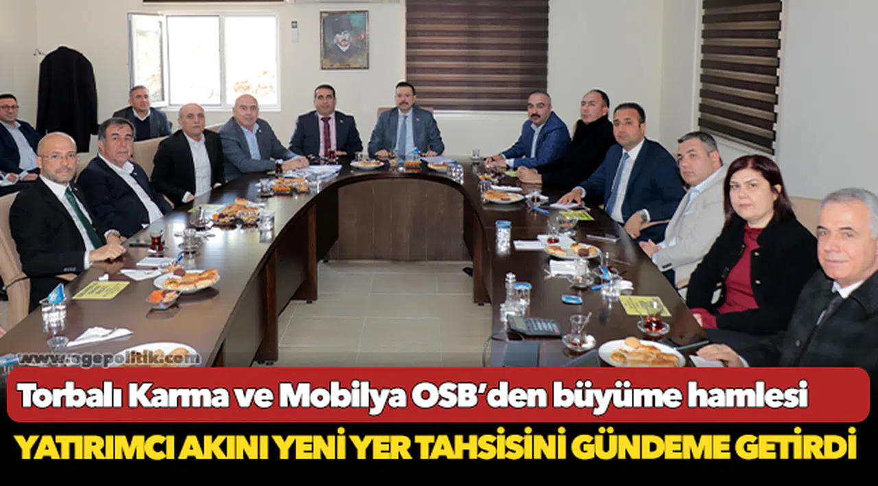 Torbalı Karma ve Mobilya OSB’den büyüme hamlesi