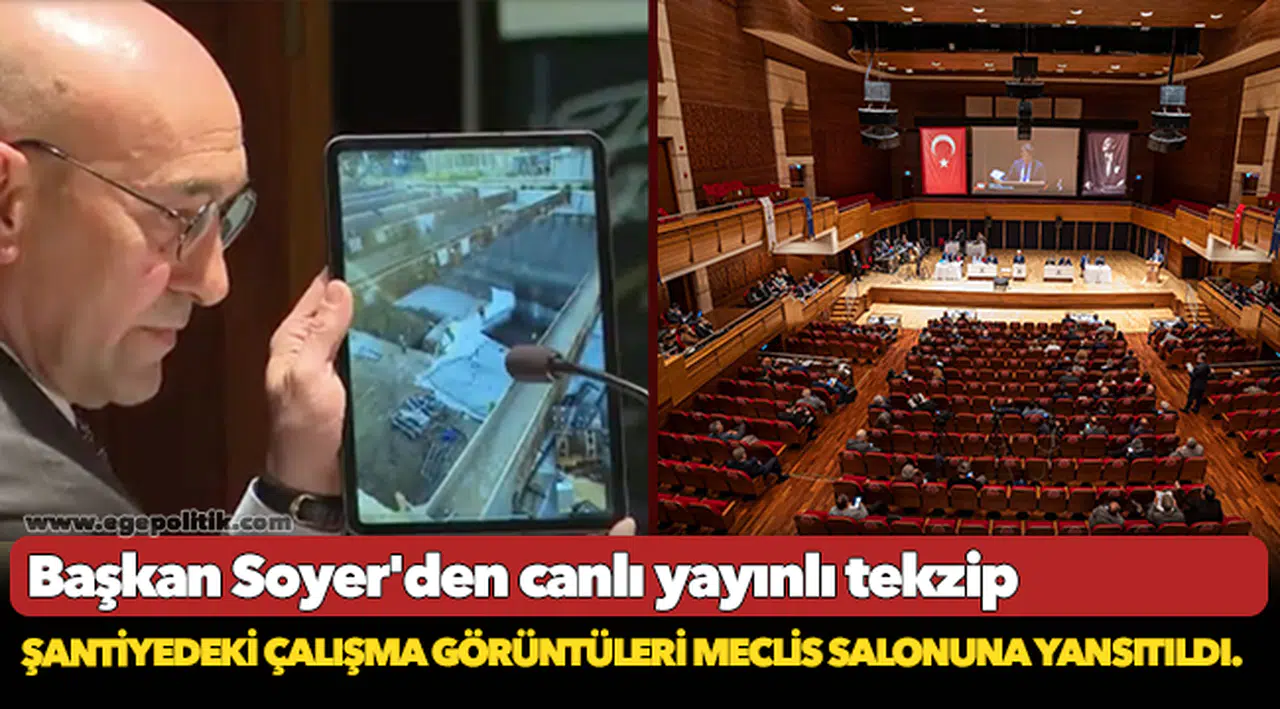 Başkan Soyer'den canlı yayınlı tekzip