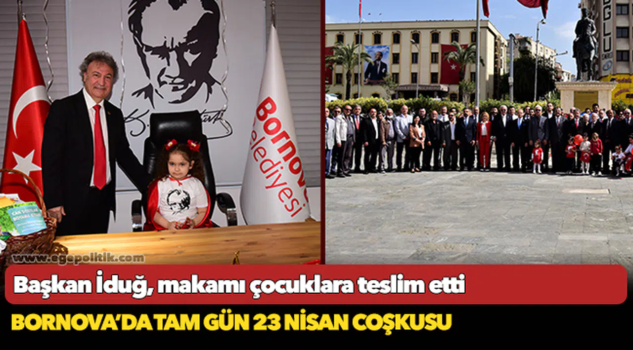 Bornova’da tam gün 23 Nisan coşkusu