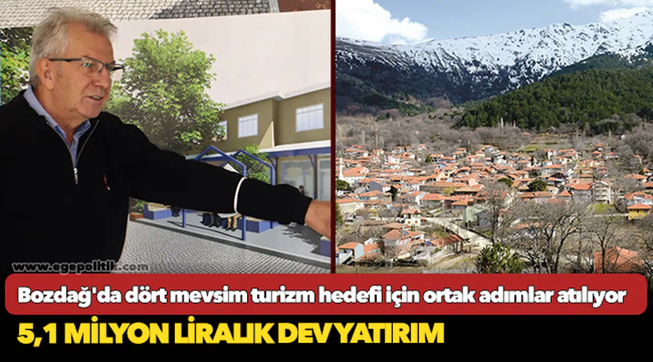 Bozdağ'da dört mevsim turizm hedefi için ortak adımlar atılıyor