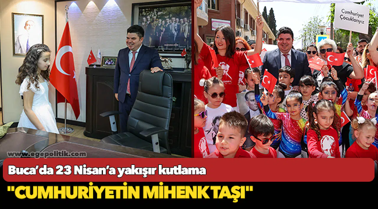 Buca’da 23 Nisan’a yakışır kutlama