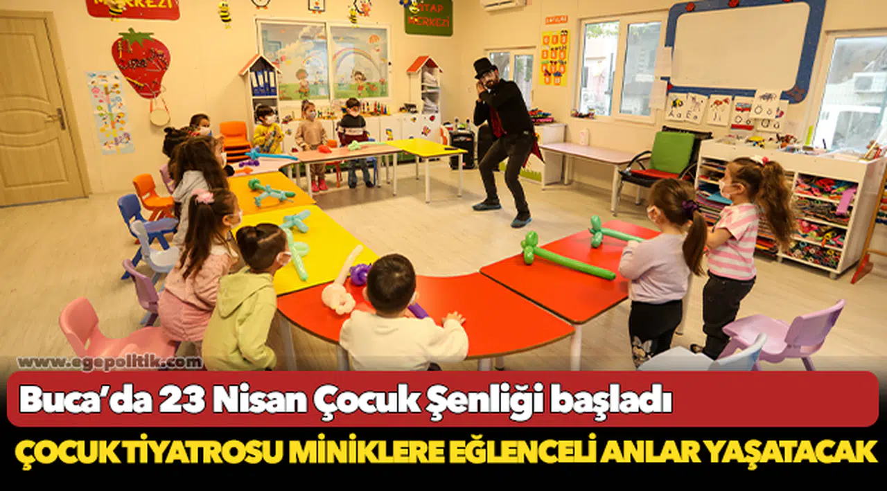 Buca’da 23 Nisan Çocuk Şenliği başladı