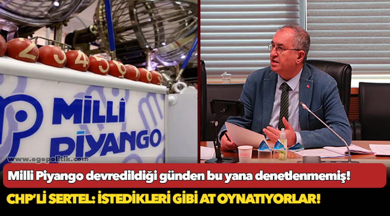 CHP’li Sertel: İstedikleri gibi at oynatıyorlar!