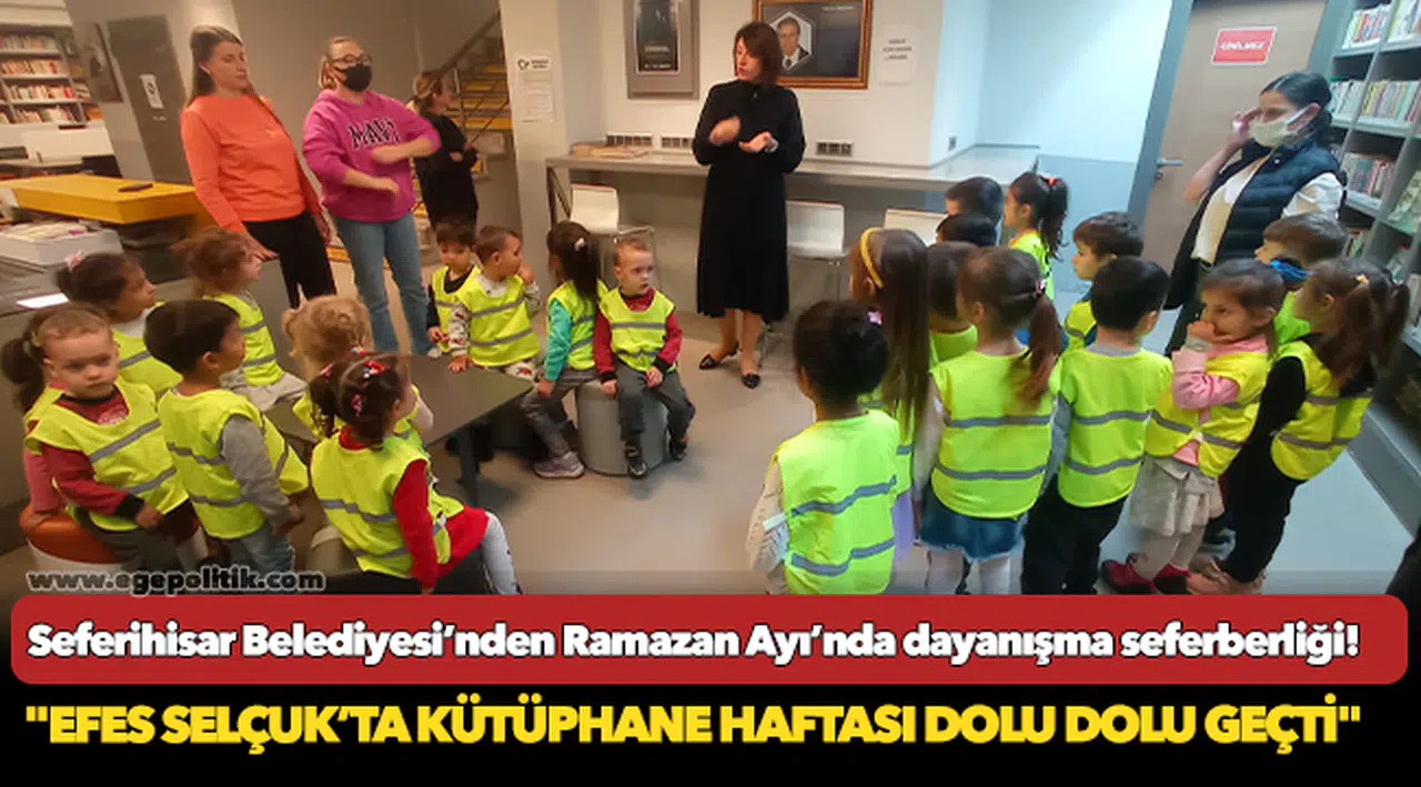 Efes Selçuk’ta Kütüphane Haftası Dolu Dolu Geçti