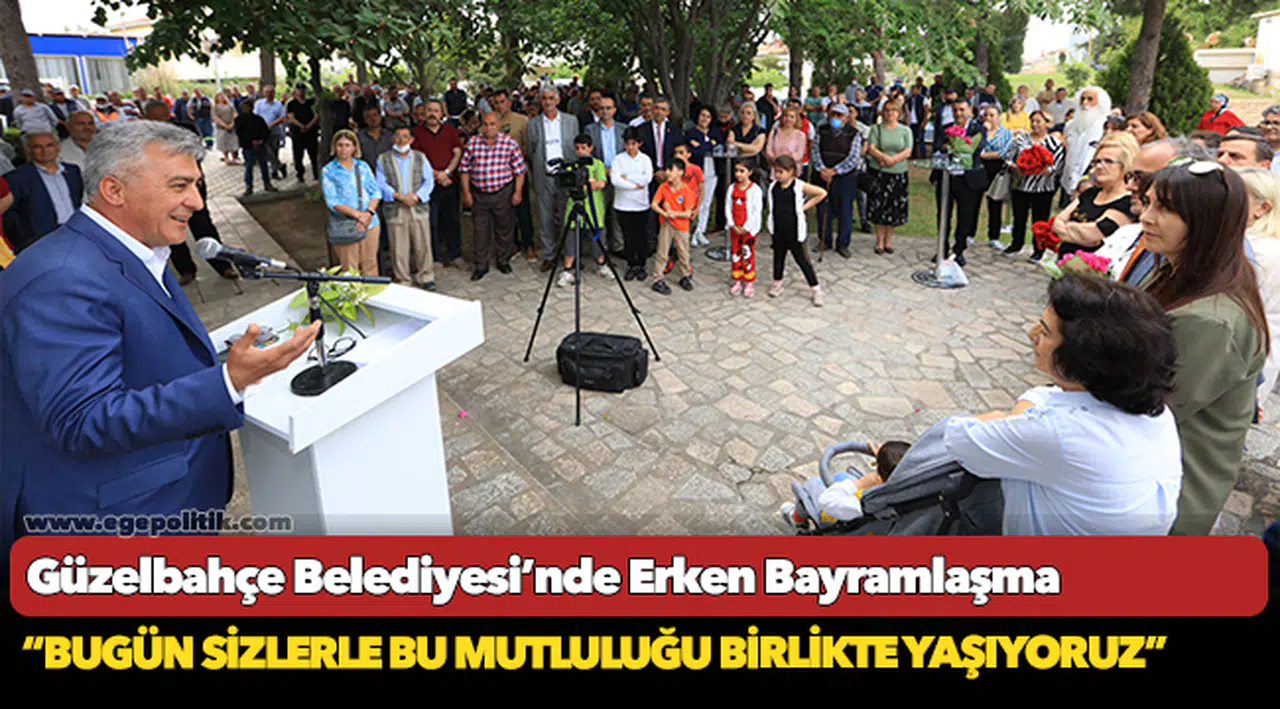 Güzelbahçe Belediyesi’nde Erken Bayramlaşma