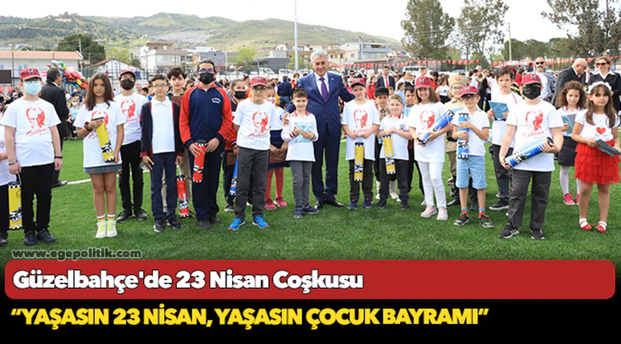 Güzelbahçe’de 23 Nisan Coşkusu