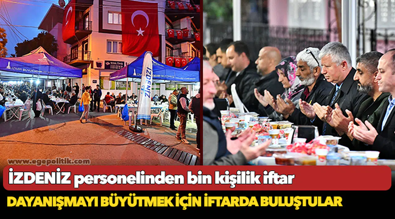 İZDENİZ personelinden bin kişilik iftar
