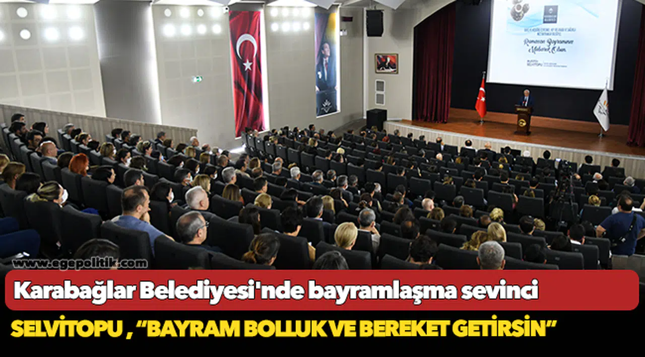 Karabağlar Belediyesi'nde bayramlaşma sevinci