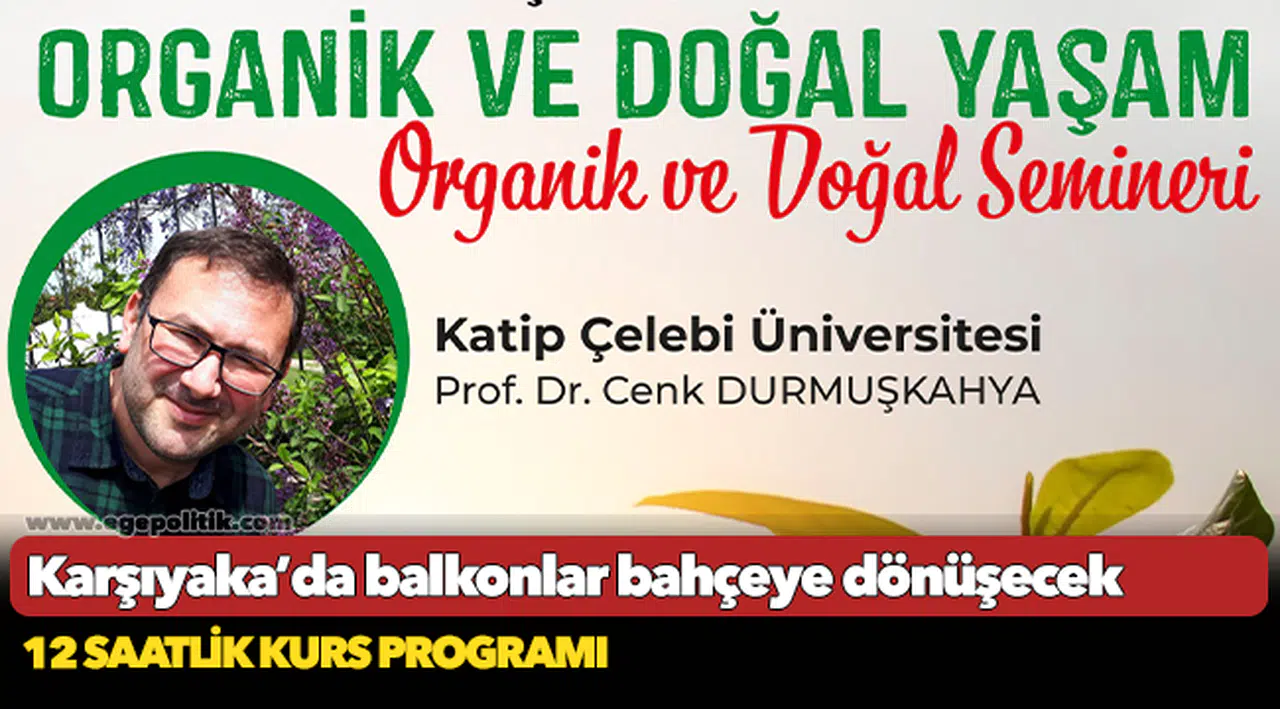 Karşıyaka’da balkonlar bahçeye dönüşecek