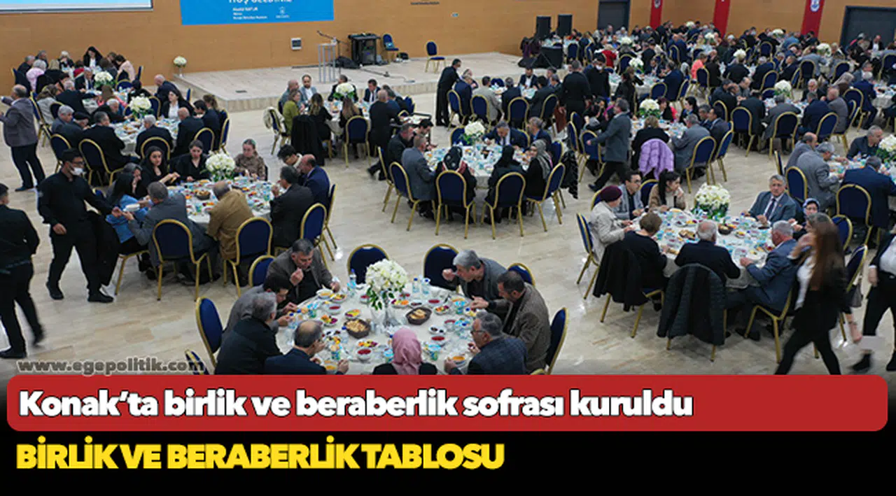 Konak’ta birlik ve beraberlik  Sofrası kuruldu