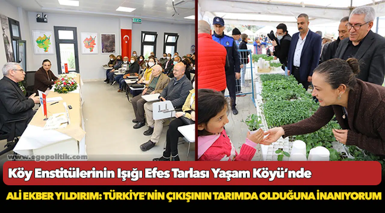 Köy Enstitülerinin Işığı Efes Tarlası Yaşam Köyü’nde