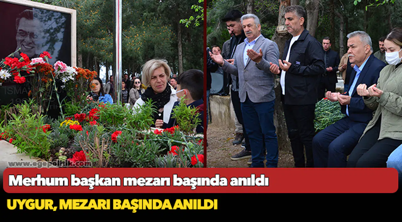 Merhum başkan ölümünün yıl dönümünde anıldı