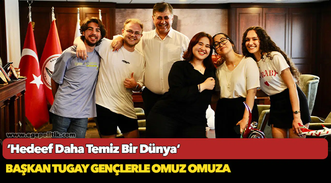 Başkan Tugay Gençlerle Omuz Omuza