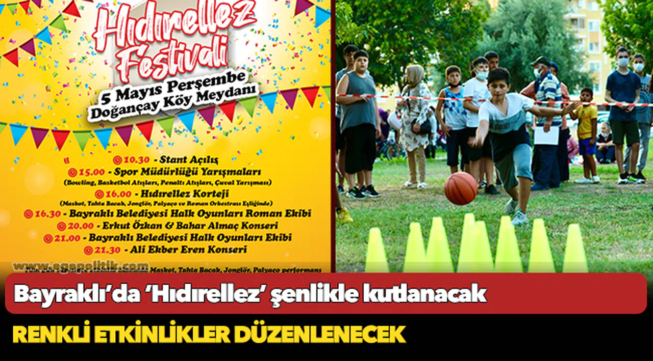 Bayraklı’da ‘Hıdırellez’ şenlikle kutlanacak