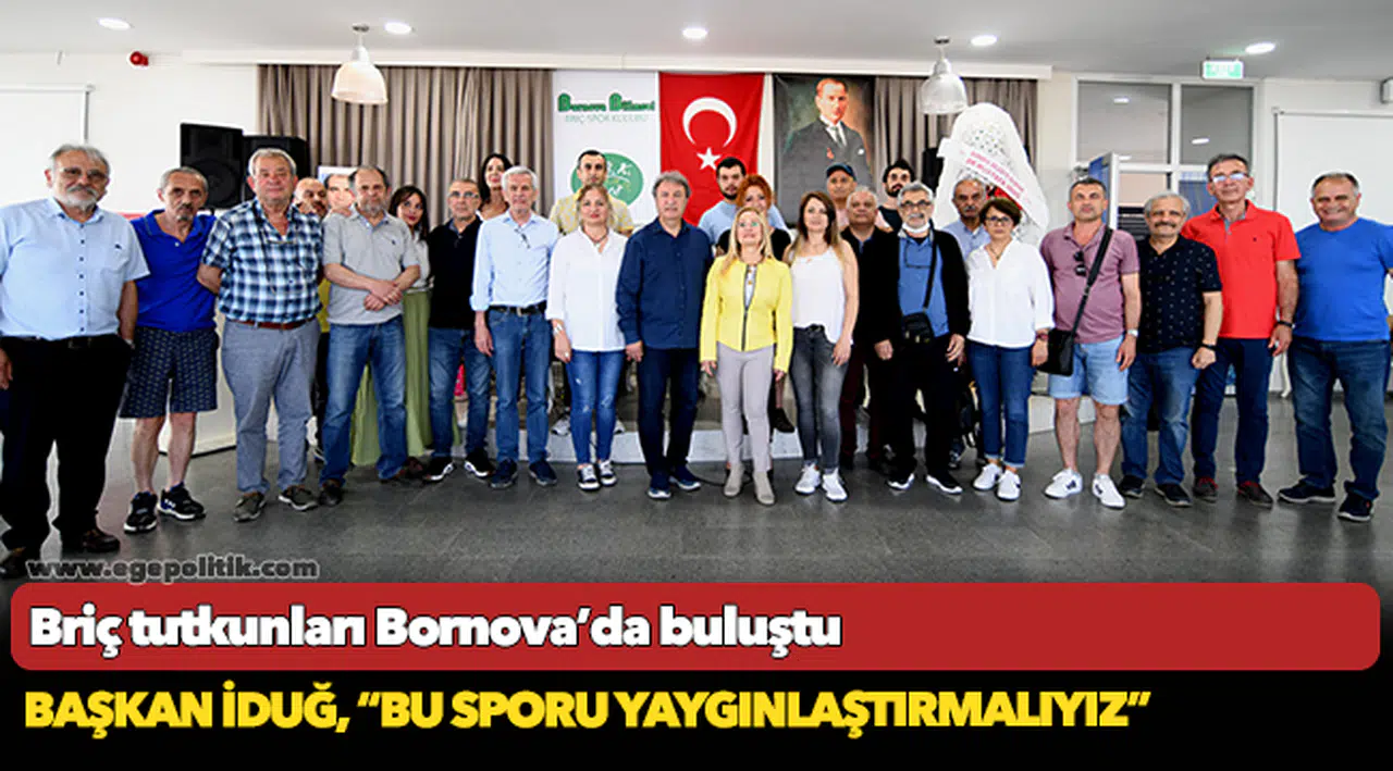 Briç tutkunları Bornova’da buluştu
