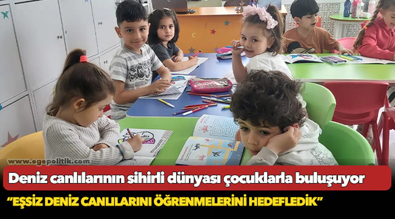 Deniz canlılarının sihirli dünyası çocuklarla buluşuyor