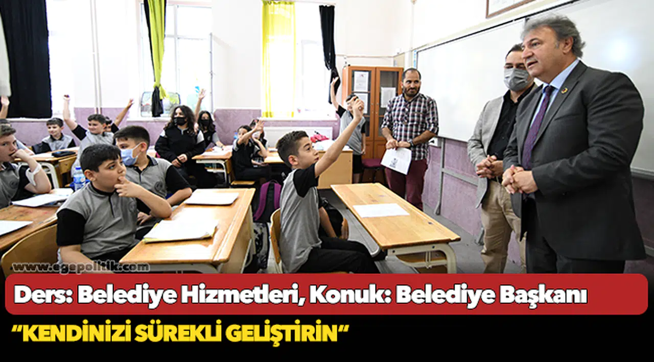Ders: Belediye Hizmetleri  Konuk: Belediye Başkanı