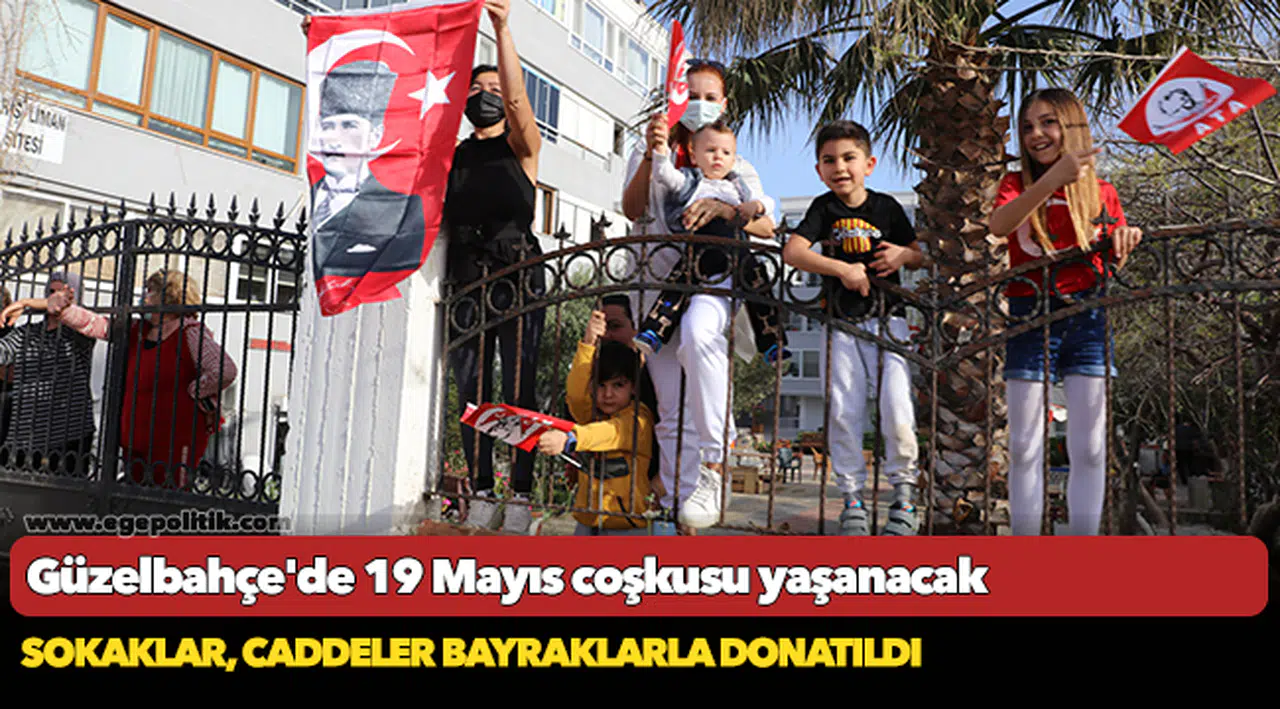 Güzelbahçe’de "19 Mayıs" Coşkusu Yaşanacak