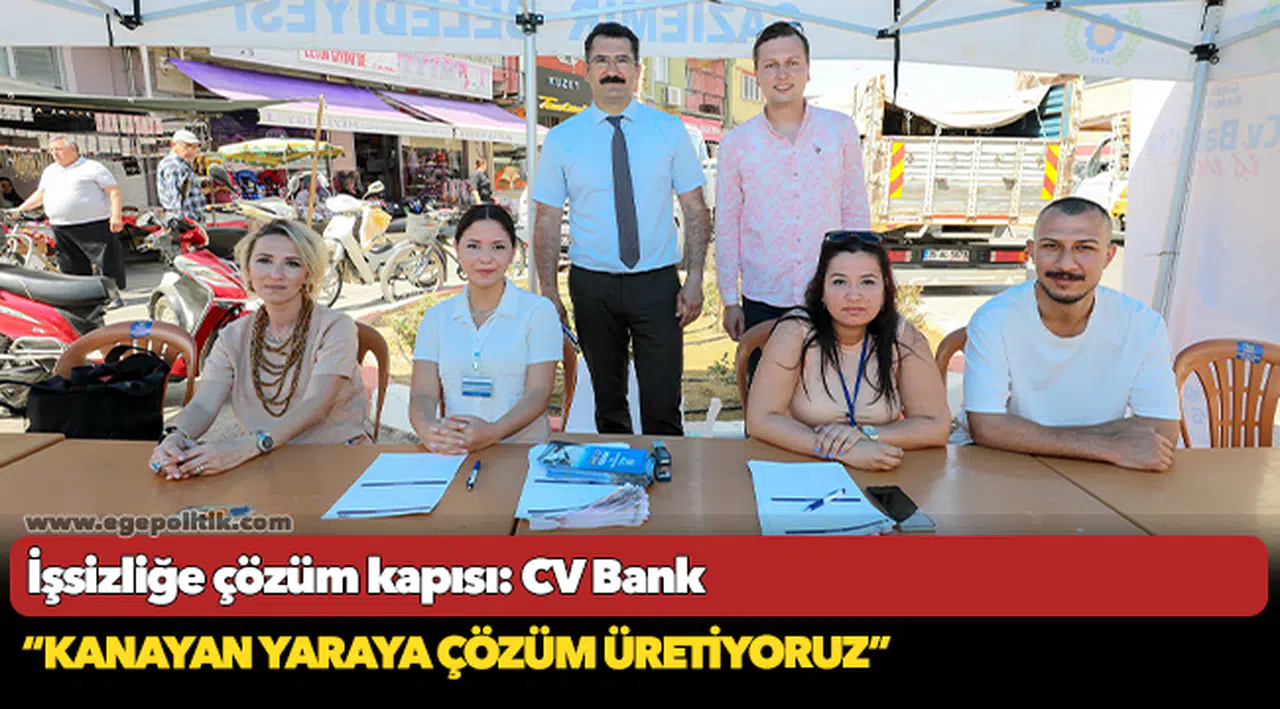 İşsizliğe çözüm kapısı: CV Bank
