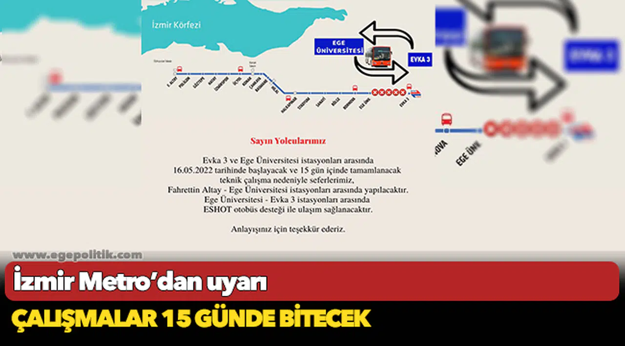 İzmir Metro’dan uyarı