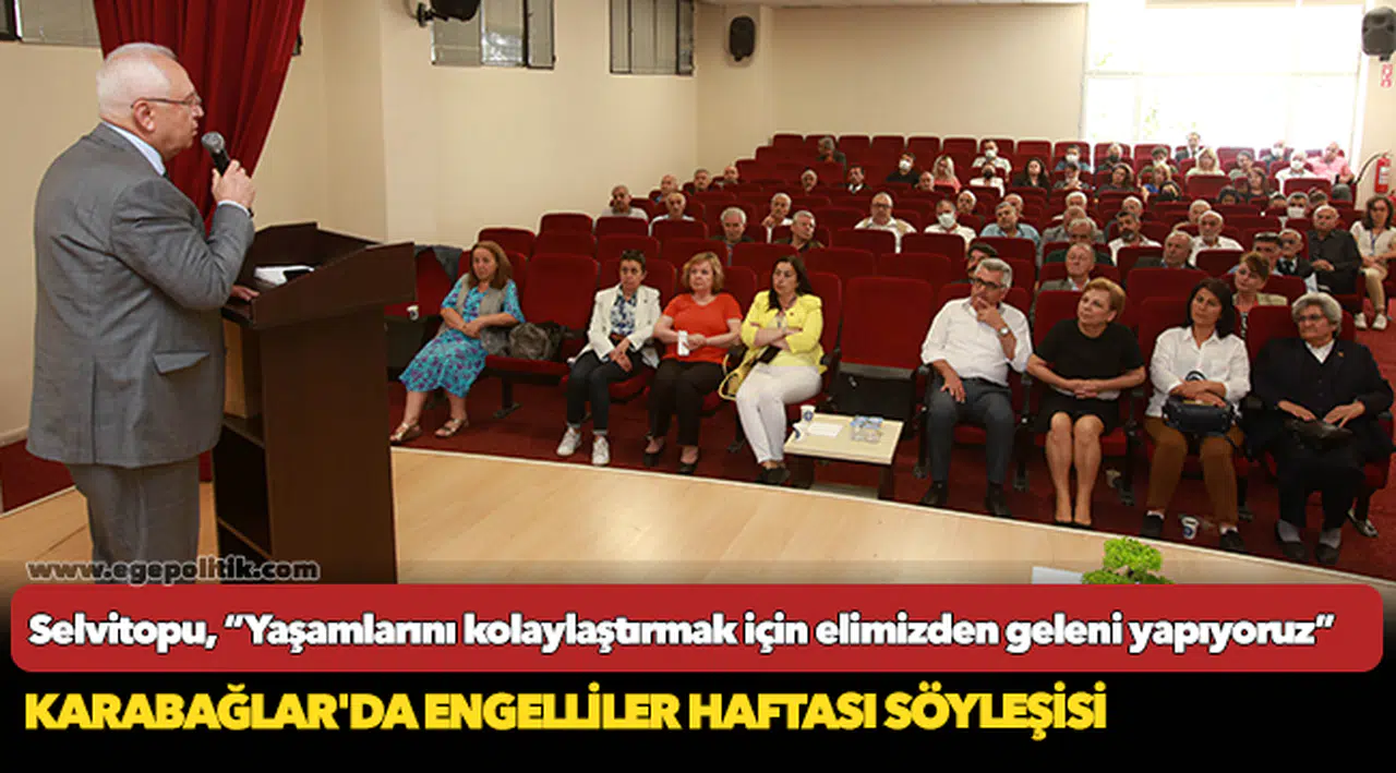 Karabağlar'da Engelliler Haftası söyleşisi