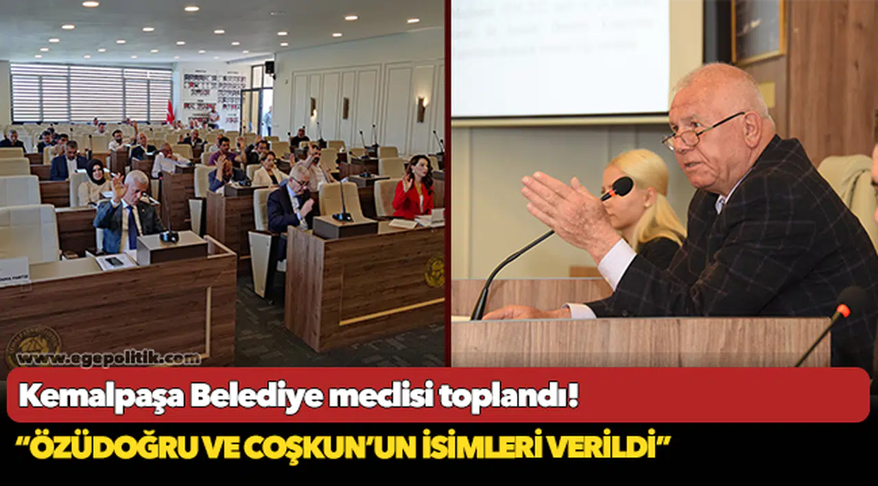 Kemalpaşa Belediye meclisi toplandı!