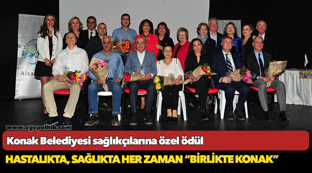 Konak Belediyesi sağlıkçılarına özel ödül