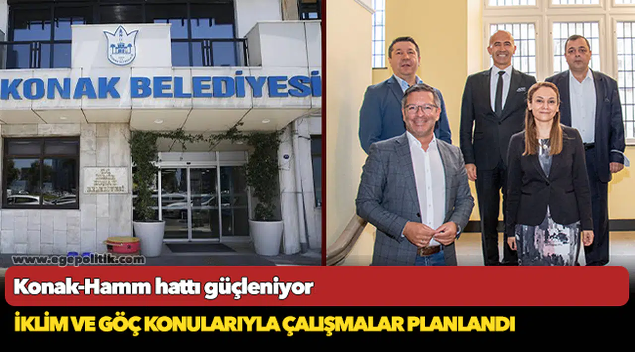 Konak-Hamm hattı güçleniyor