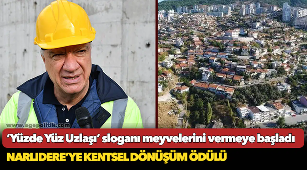 Narlıdere’ye Kentsel Dönüşüm Ödülü