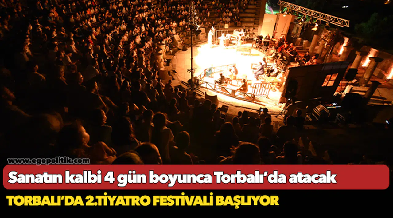 Sanatın kalbi 4 gün boyunca Torbalı’da atacak