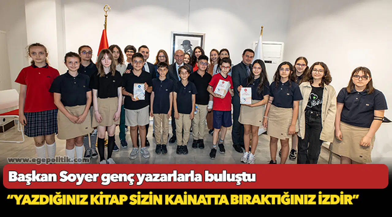 Soyer, “Yazdığınız kitap sizin kainatta bıraktığınız izdir”
