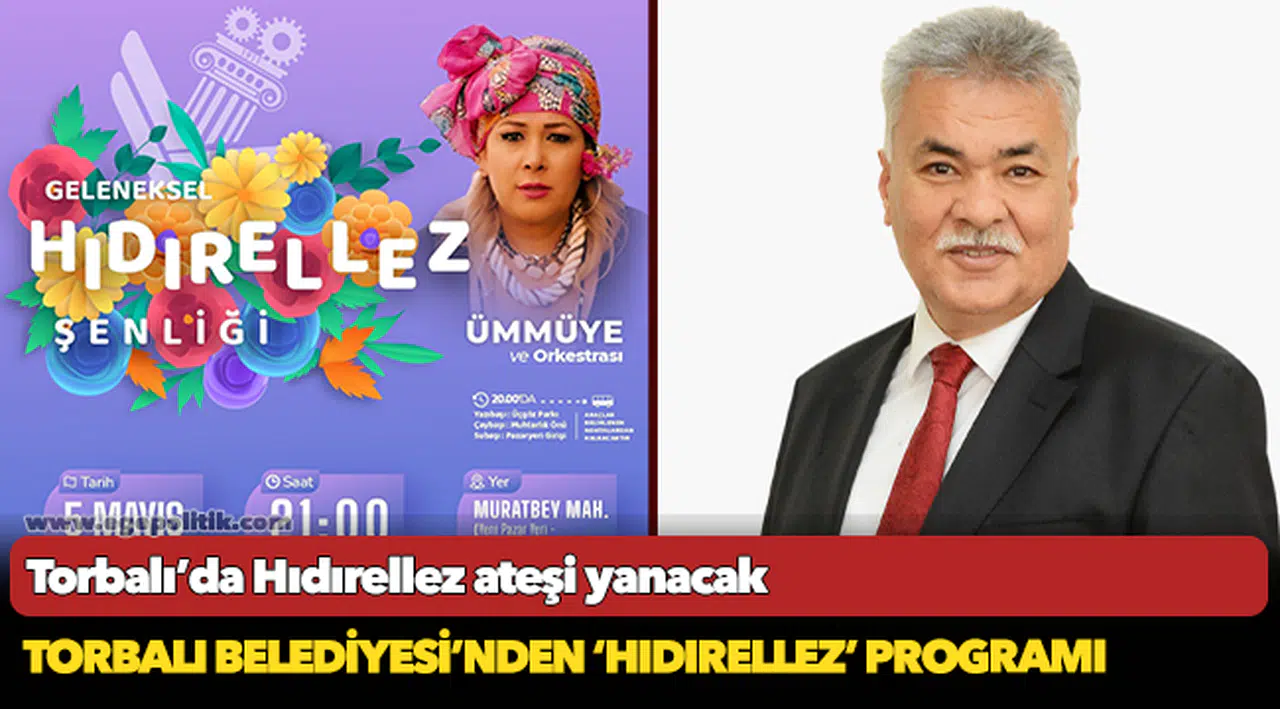 Torbalı Belediyesi’nden ‘Hıdırellez’ programı
