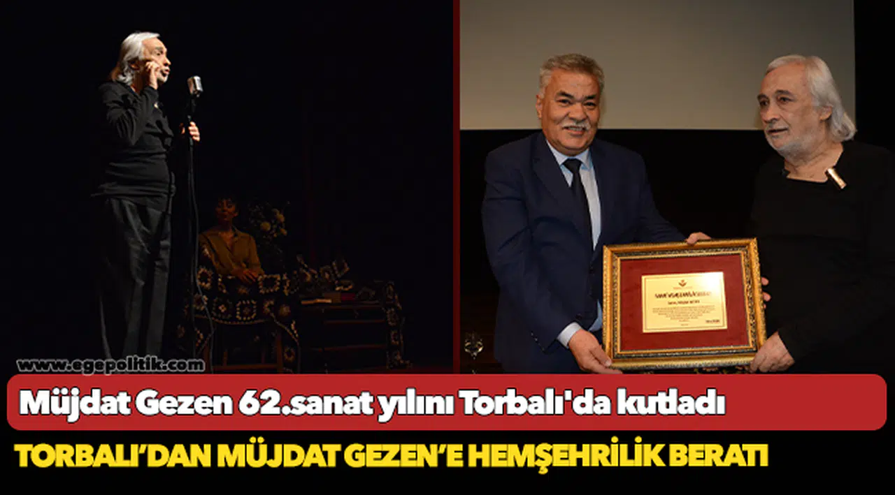 Torbalı’dan Müjdat Gezen’e hemşehrilik beratı