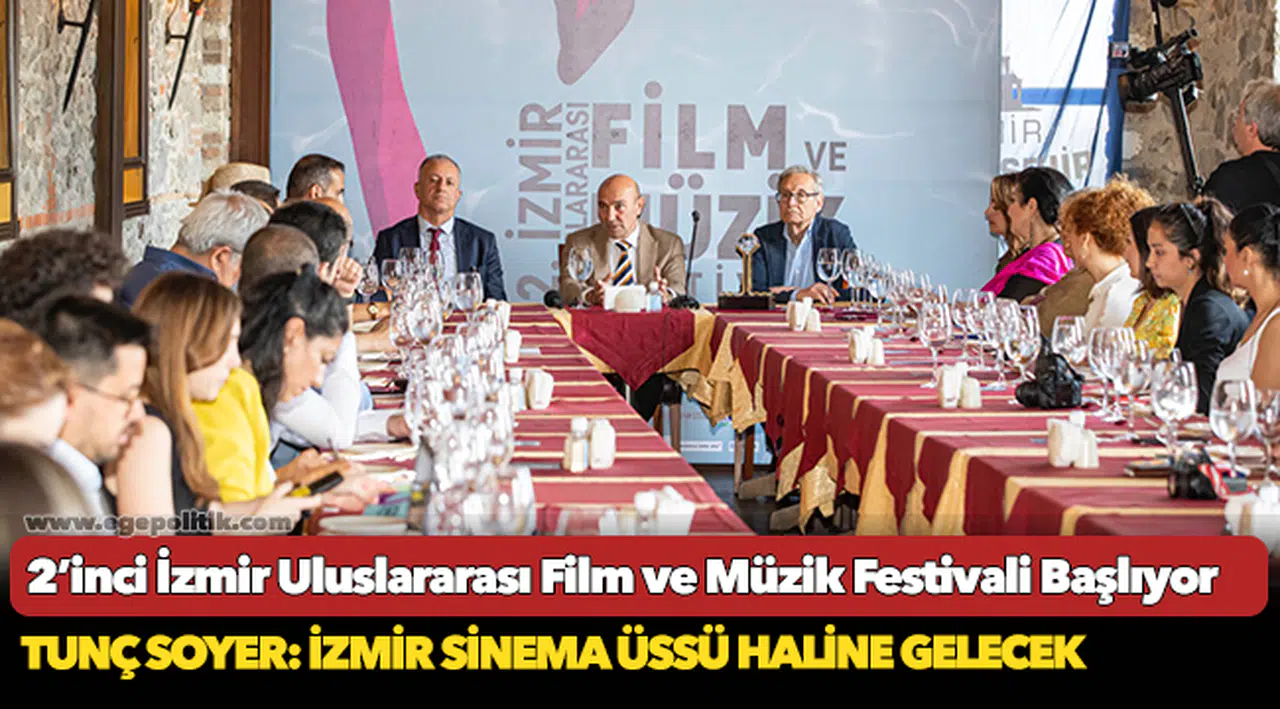 2’inci İzmir Uluslararası Film ve Müzik Festivali Başlıyor