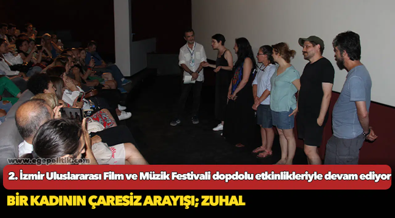 2. İzmir Uluslararası Film ve Müzik Festivali dopdolu etkinlikleriyle devam ediyor