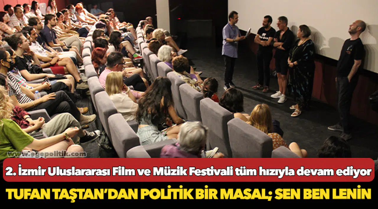 2. İzmir Uluslararası Film ve Müzik Festivali tüm hızıyla devam ediyor