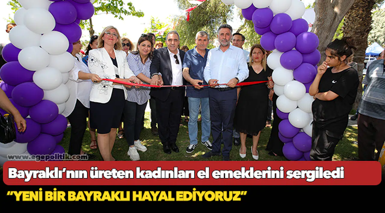 Bayraklı’nın üreten kadınları el emeklerini sergiledi