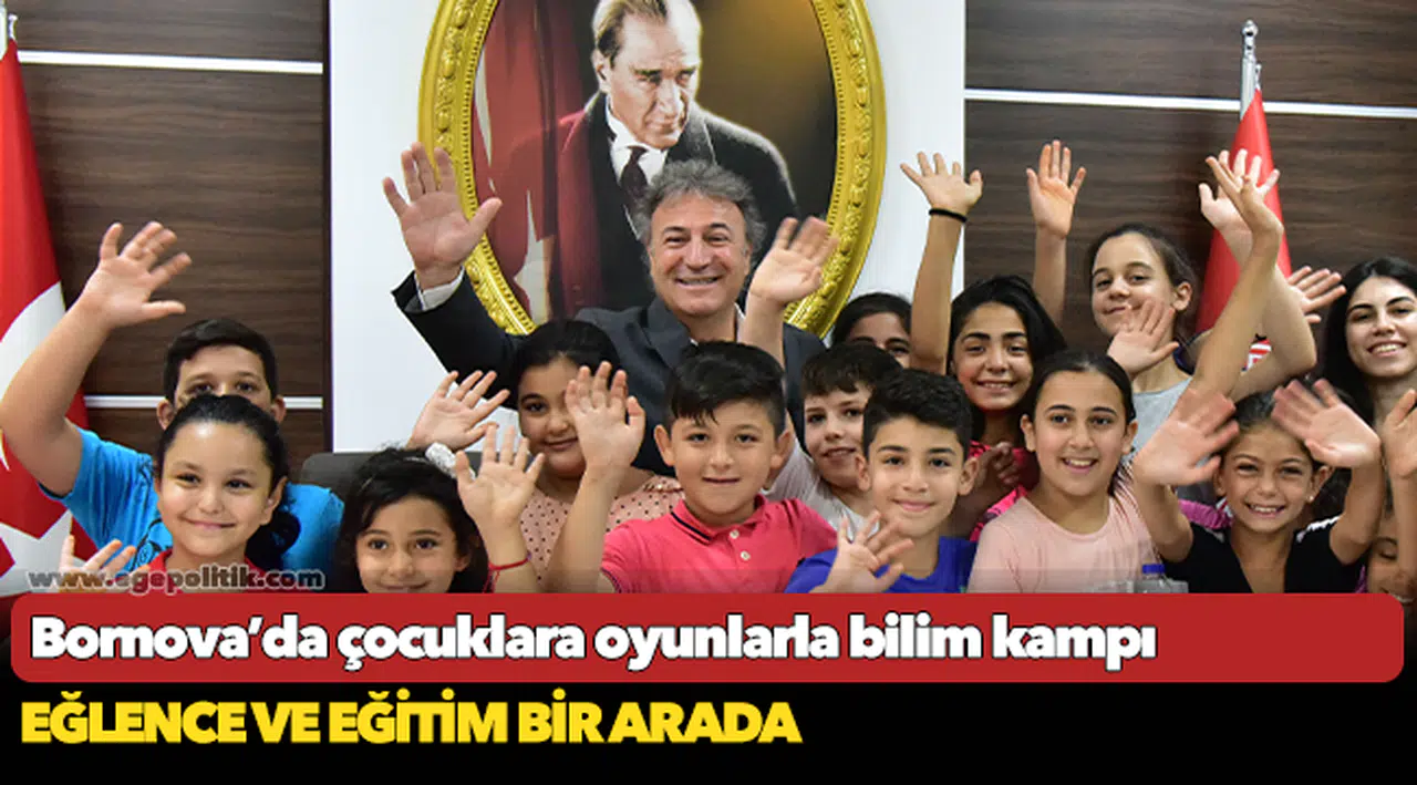 Bornova’da çocuklara oyunlarla bilim kampı