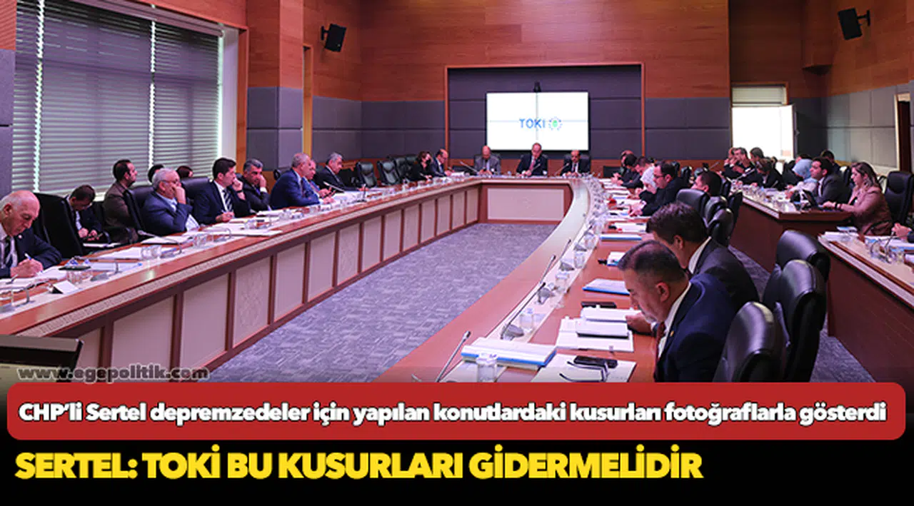 CHP’li Sertel depremzedeler için yapılan konutlardaki kusurları fotoğraflarla gösterdi
