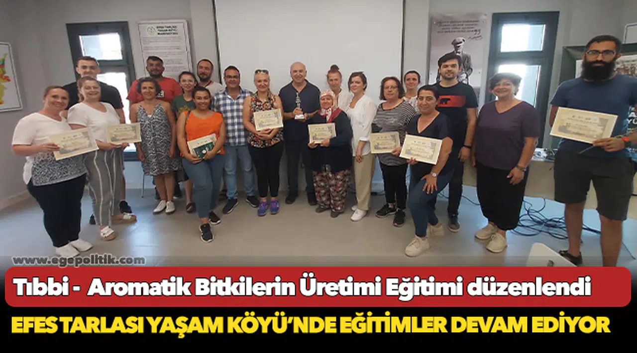 Efes Tarlası Yaşam Köyü’nde Eğitimler Devam Ediyor