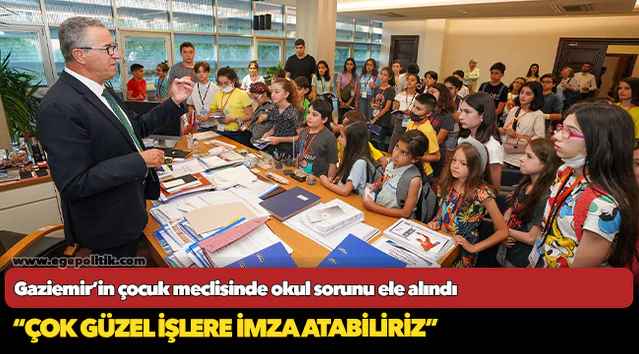 Gaziemir’in çocuk meclisinde okul sorunu ele alındı