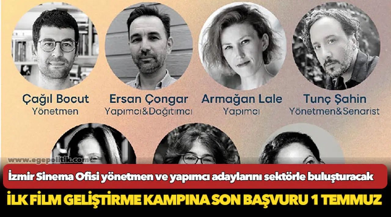 İlk Film Geliştirme Kampına son başvuru 1 Temmuz